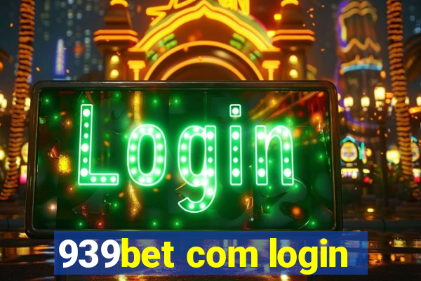 939bet com login